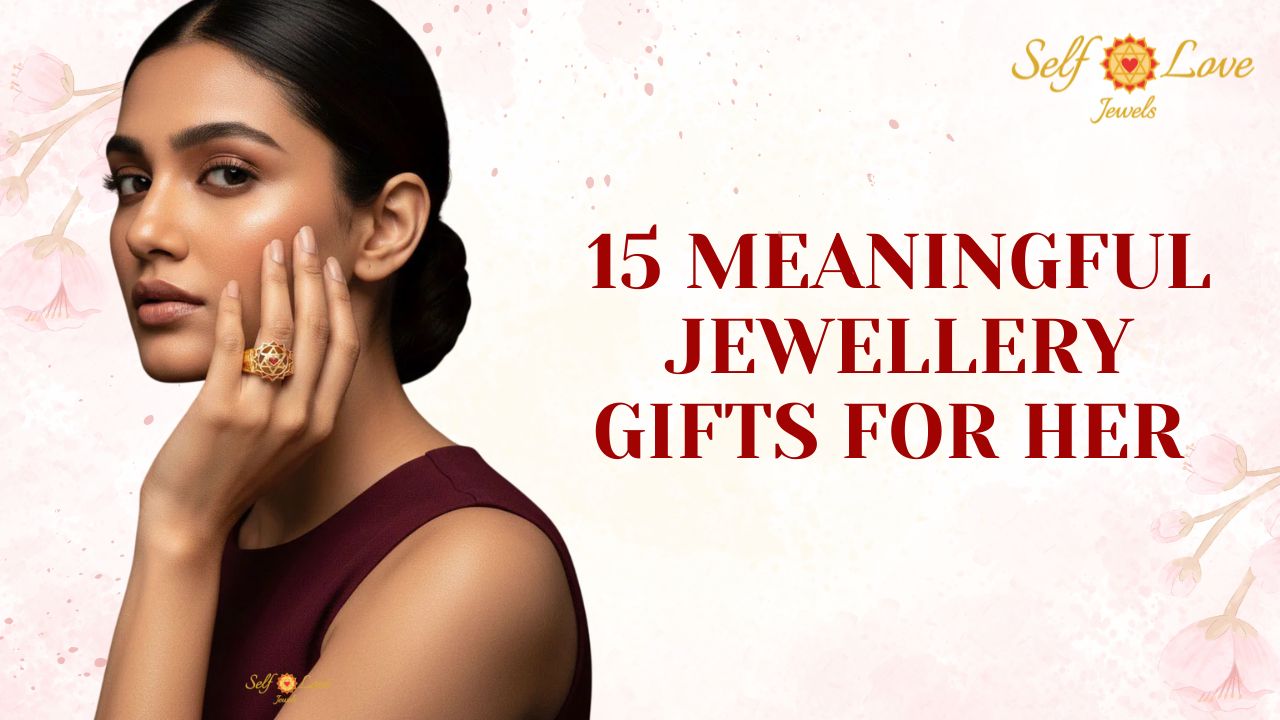 15 Meaningful Jewellery Gift Ideas for Her in 2026