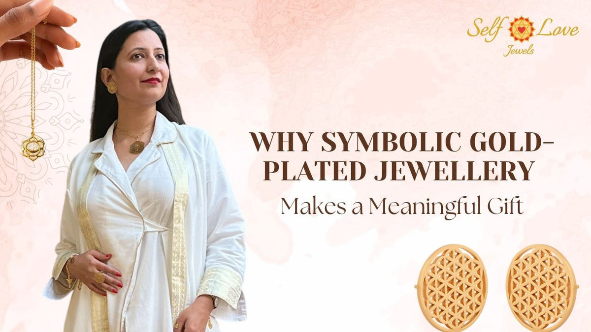 Why Symbolic Gold-Plated Jewellery Makes a Meaningful Gift